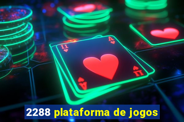 2288 plataforma de jogos